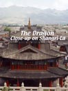Close-Up on Shangri-La